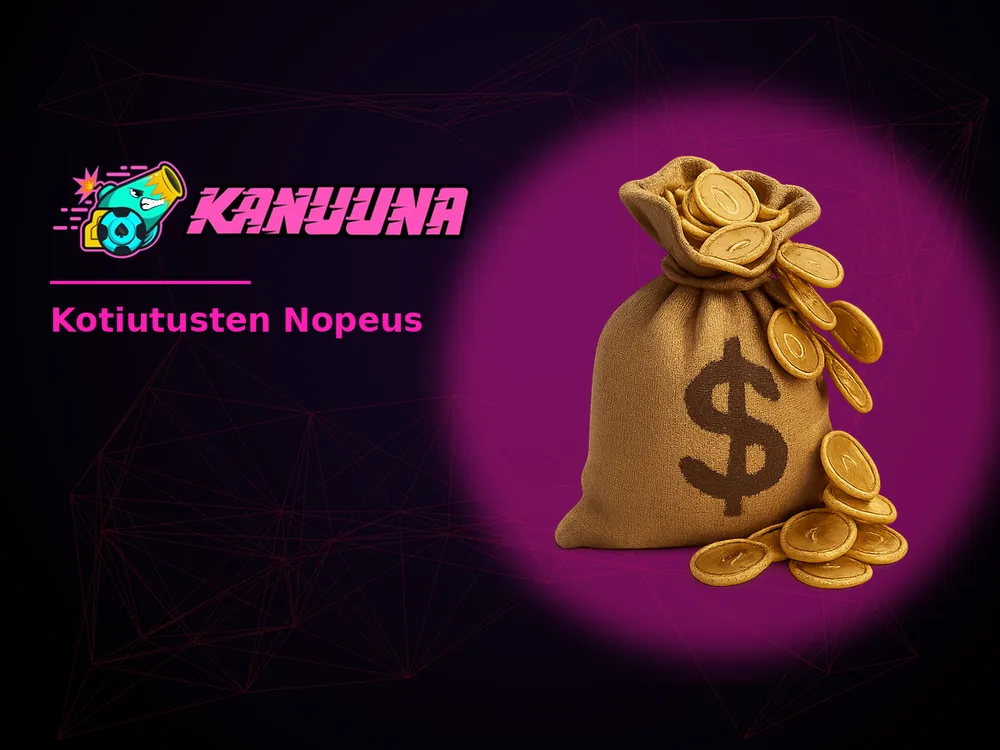 Kanuuna - Kotiutusten Nopeus