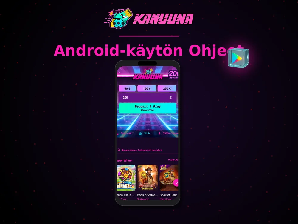 Kanuuna - Android-käytön Ohjeet