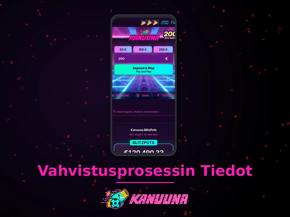Kanuuna - Vahvistusprosessin Tiedot