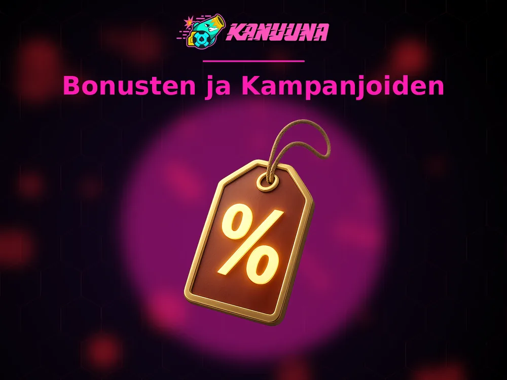 Kanuuna - Bonusten ja Kampanjoiden