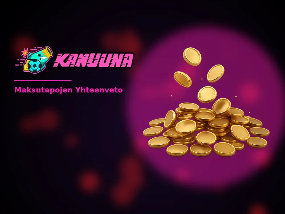 Kanuuna - Maksutapojen Yhteenveto