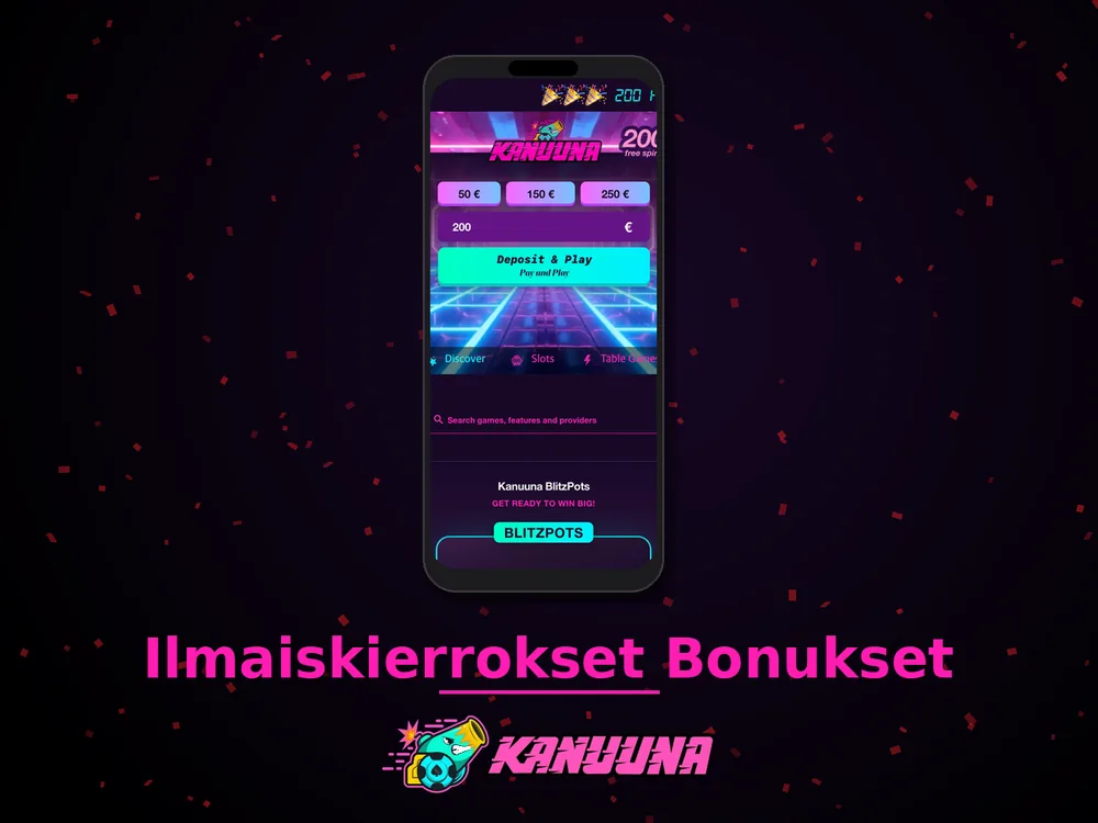 Kanuuna - Ilmaiskierrokset Bonukset