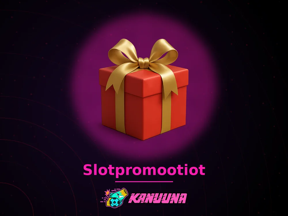 Kanuuna - Slotpromootiot
