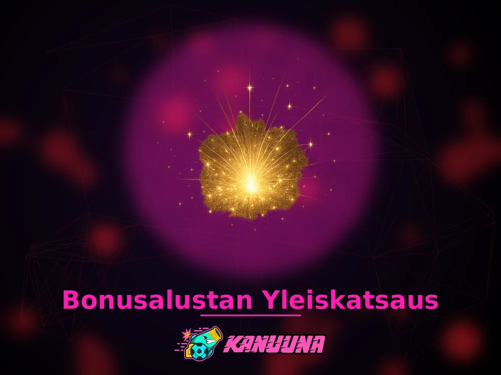 Kanuuna - Bonusalustan Yleiskatsaus